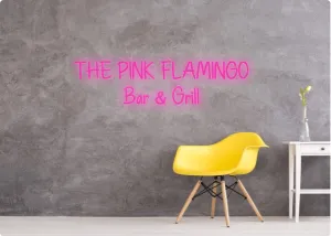Custom order: THE PINK FLAMINGO
 Bar & Grill