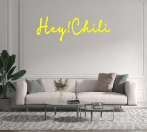 Custom text: Hey!Chili