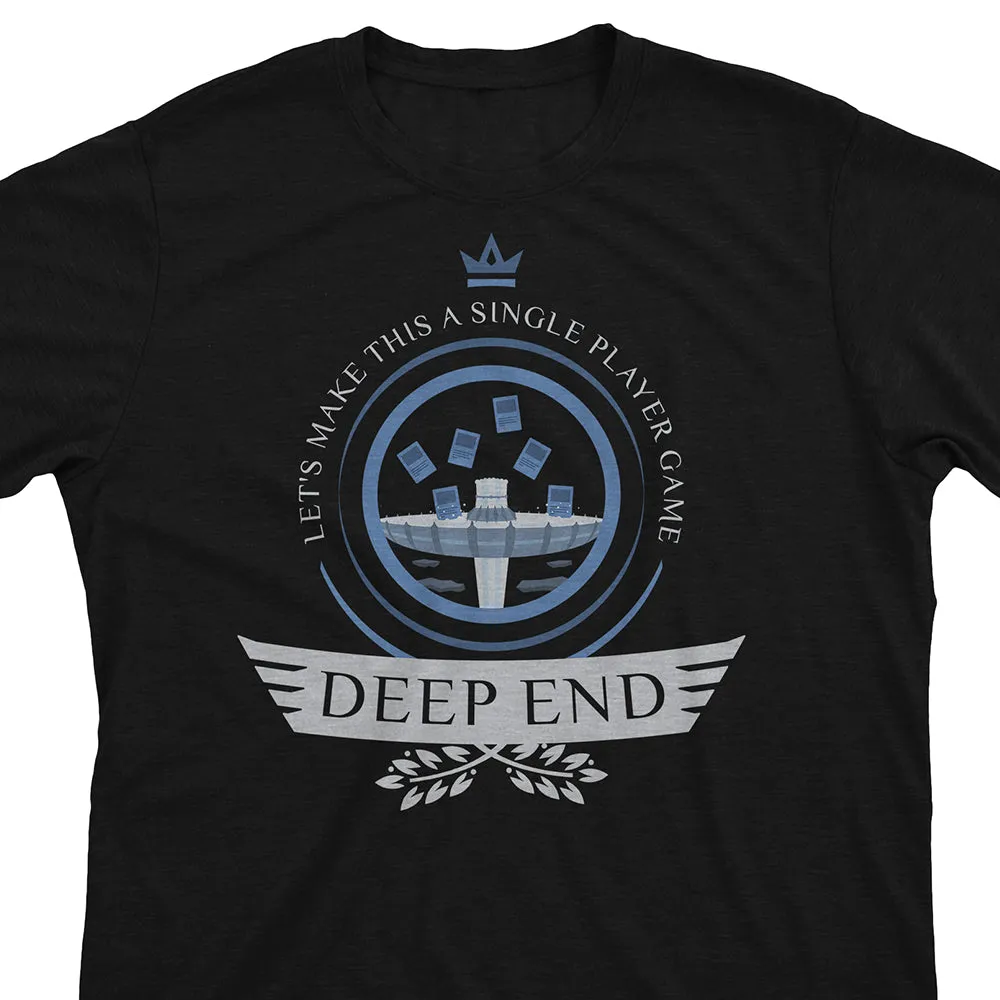 Deep End Life - Magic the Gathering Unisex T-Shirt