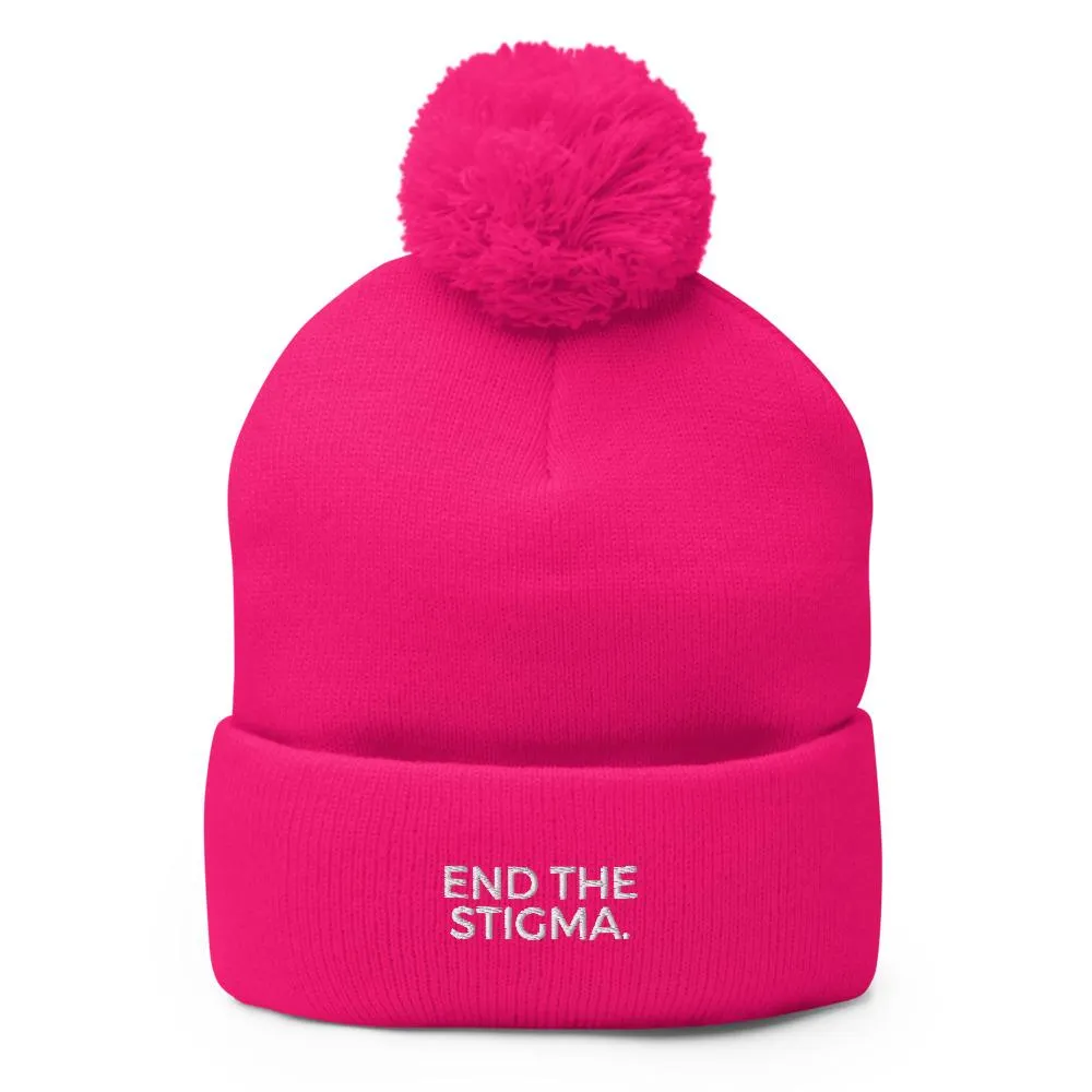 End The Stigma. Pom-Pom Beanie