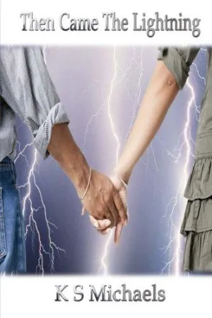 Then Came the Lightning